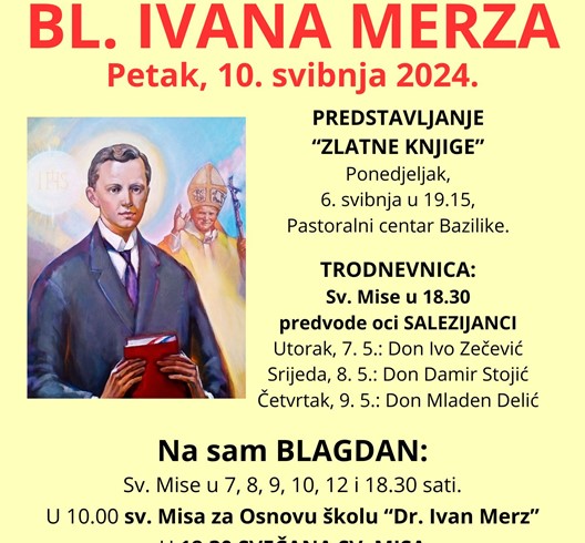 Blagdan bl. Ivana Merza u Bazilici Srca Isusova u Zagrebu